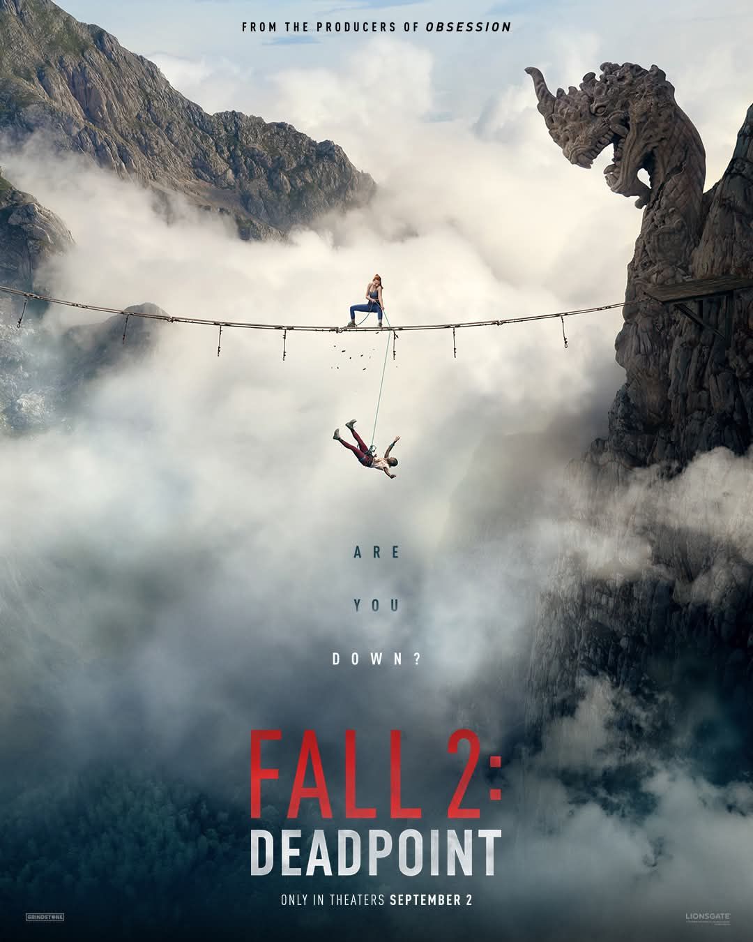 May be an image of skydiving and text that says 'FROM FRONTHEPROOUCERSOFOBSESSION THE PRODUCERS OF OBSESSION براا ARE YOU DOWN? FALL 2: DEADPOINT ONLY OHLYINTHEATERSSEPTEMBER IN THEATERS SEPTEMBER 2 JONSOATE'