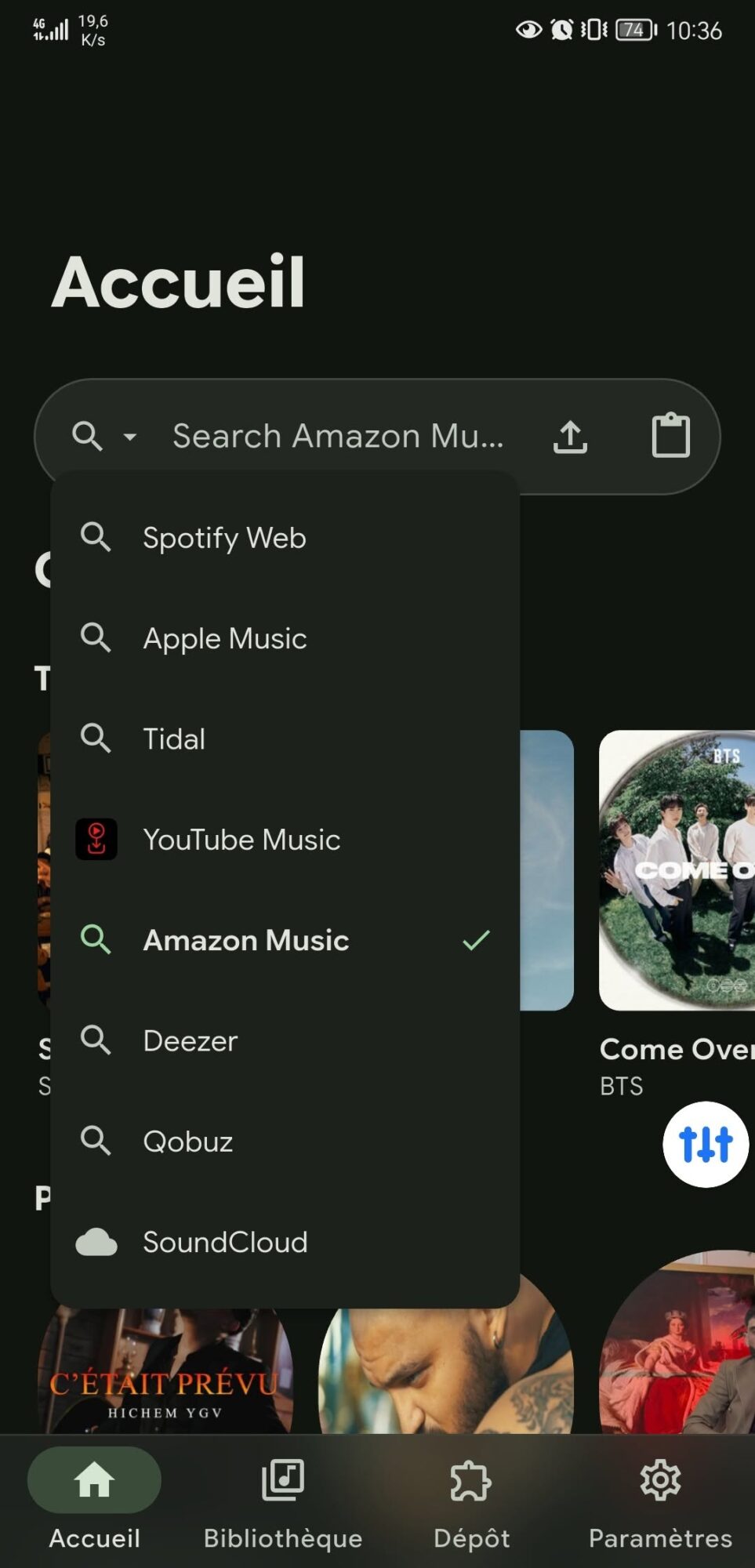 May be an image of text that says '46 6 . 19,6 K/s 10:36 Accueil Search Amazon Mu... Spotify Web T Apple Music Tidal CHTS YouTube Music Amazon Music Deezer S Qobuz Come ν BTS tht SoundCloud C'ÉTAITPRÉVU HICHEMYGV S Accueil Bibliothèque Dépôt Paramètres Param'